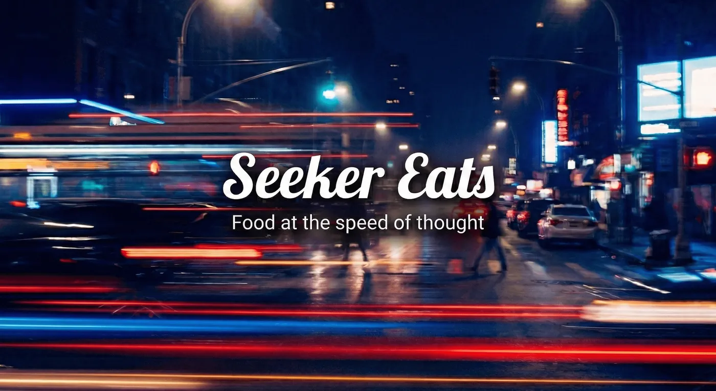 Seeker Eats